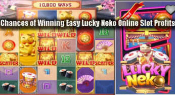 Chances of Winning Easy Lucky Neko Online Slot Profits