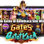 Trusted Online Gates of Gatotkaca Slot Winning Tactics